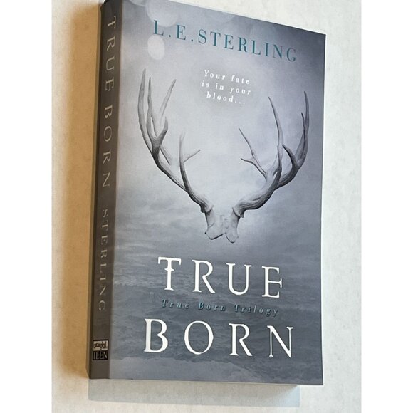 True Born L E Sterling Teen Fiction Science Dystopian Novel Book 1 Sisters Girls - Picture 3 of 6